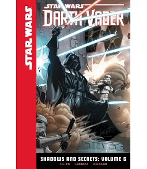 Star Wars Darth Vader Shadows and Secrets 6