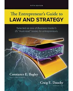 The Entrepreneur’s Guide to Law and Strategy