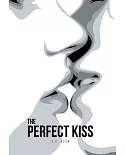 The Perfect Kiss