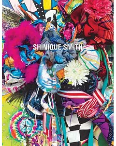 Shinique Smith: Wonder and Rainbows