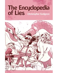 The Encyclopedia of Lies