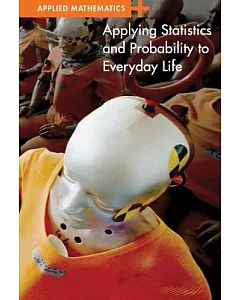 Applying Statistics and Probability to Everyday Life
