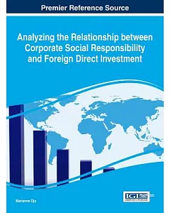 Analyzing the Relationship Between Corporate Social Responsibility and Foreign Direct Investment