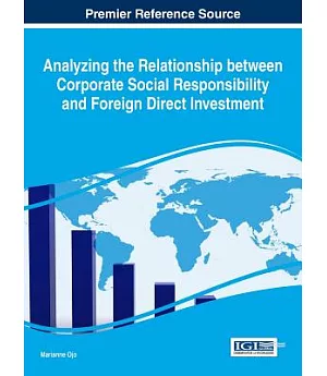 Analyzing the Relationship Between Corporate Social Responsibility and Foreign Direct Investment