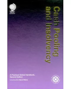 Cash Pooling and Insolvency: A Practical Global Handbook
