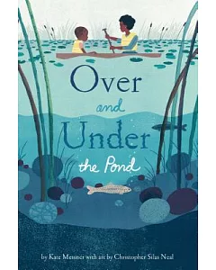 Over and Under the Pond