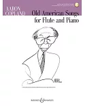 Old American Songs: for Flute and Piano - With Downloadable Audio