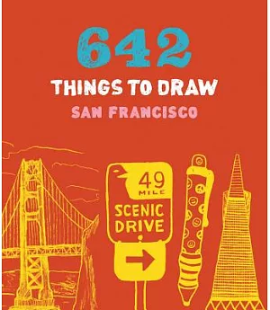 642 Things to Draw: San Francisco