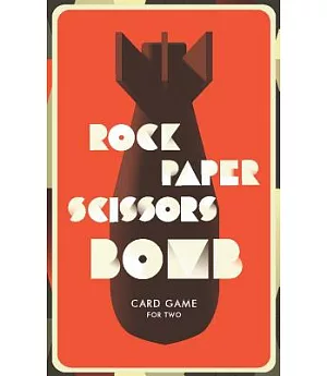 Rock, Paper, Scissors, Bomb