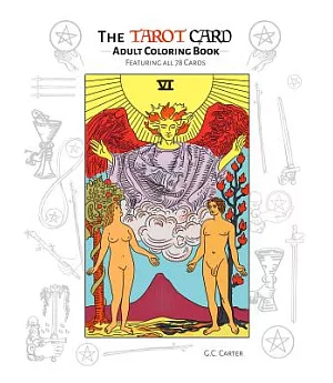 The Tarot Card Adult Coloring Book: Featuring All 78 Cards
