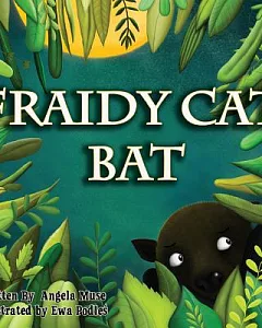 Fraidy Cat Bat
