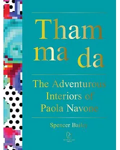 Tham Ma Da: The Adventurous Interiors of Paola Navone