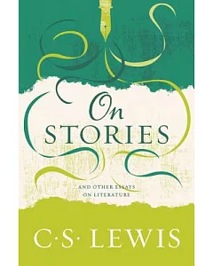 On Stories: And Other Essays on Literature