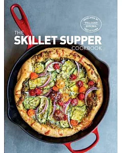 The Skillet Supper Cookbook