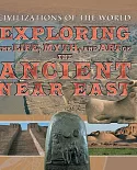 Exploring the Life, Myth, and Art of the Ancient Near East