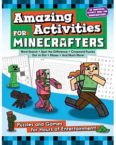 Amazing Activities for Minecrafters: Puzzles and Games for Hours of Entertainment!