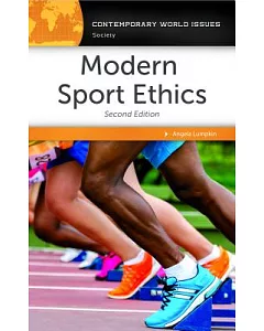 Modern Sport Ethics: A Reference Handbook