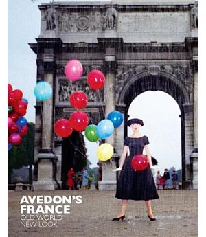 Avedon’s France: Old World, New Look