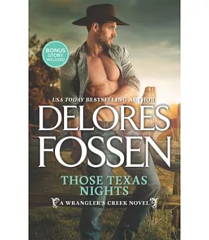 Those Texas Nights: Includes Lone Star Cowboy