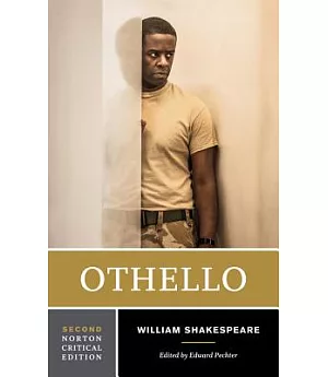 Othello: Authoritative Text, Textual Sources and Cultural Contexts, Criticism