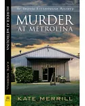 Murder at Metrolina