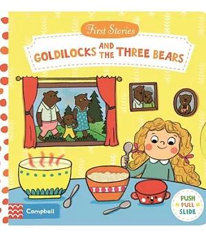 First Stories: Goldilocks and the Three Bears