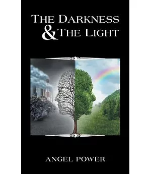 The Darkness & the Light