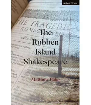 The Robben Island Shakespeare