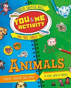 Animals: Stickers, Counters and Games to Play With a Friend