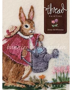 Thread Painting: Bunnies in My Garden