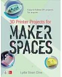 3D Printer Projects for Makerspaces