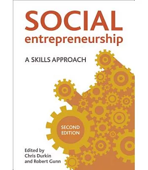 Social Entrepreneurship: A Skills Approach