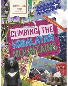 Climbing the Himalayan Mountains