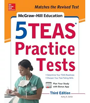 McGraw-Hill Education 5 TEAS Practice Tests