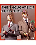 The Thoughts of Gilbert & George: Vinyl Edition