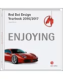 Enjoying: Red Dot Design Yearbook 2016/2017, Red Dot Editon