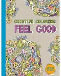 Creative Coloring Feel Good Adult Coloring Book