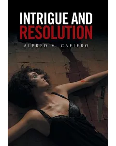 Intrigue and Resolution