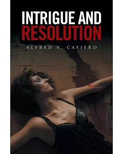 Intrigue and Resolution