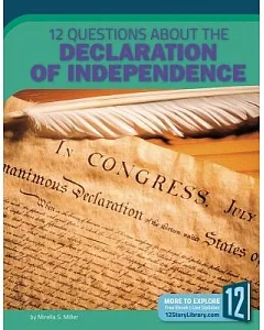 12 Questions About the Declaration of Independence
