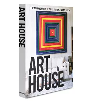 Art House: The Collaboration of Chara Schreyer & Gary Hutton