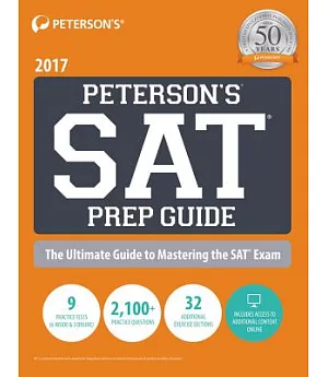 Peterson’s SAT Prep Guide 2017: The Ultimate Guide to Mastering the Sat