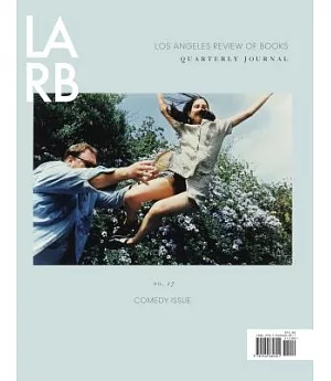 Los Angeles Review of Books Quarterly Journal Winter 2017