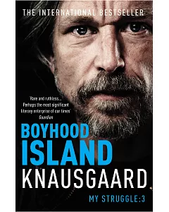 Boyhood Island: My Struggle Book 3