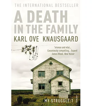 A Death in the Family: My Struggle Book 1