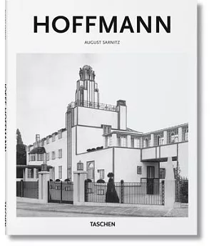 Josef Hoffmann 1870-1956: In the Realm of Beauty
