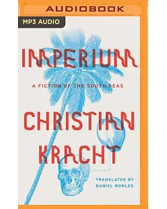 Imperium: A Fiction of the South Seas
