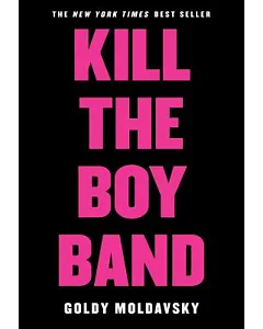 Kill the Boy Band