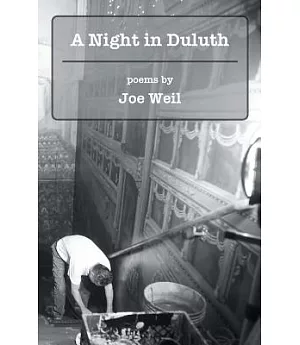 A Night in Duluth: Poems