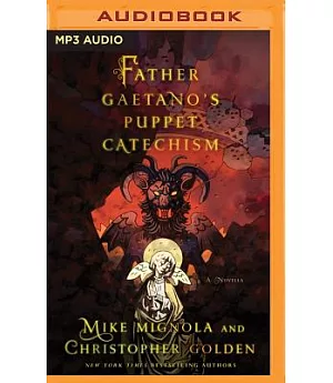Father Gaetano’s Puppet Catechism
